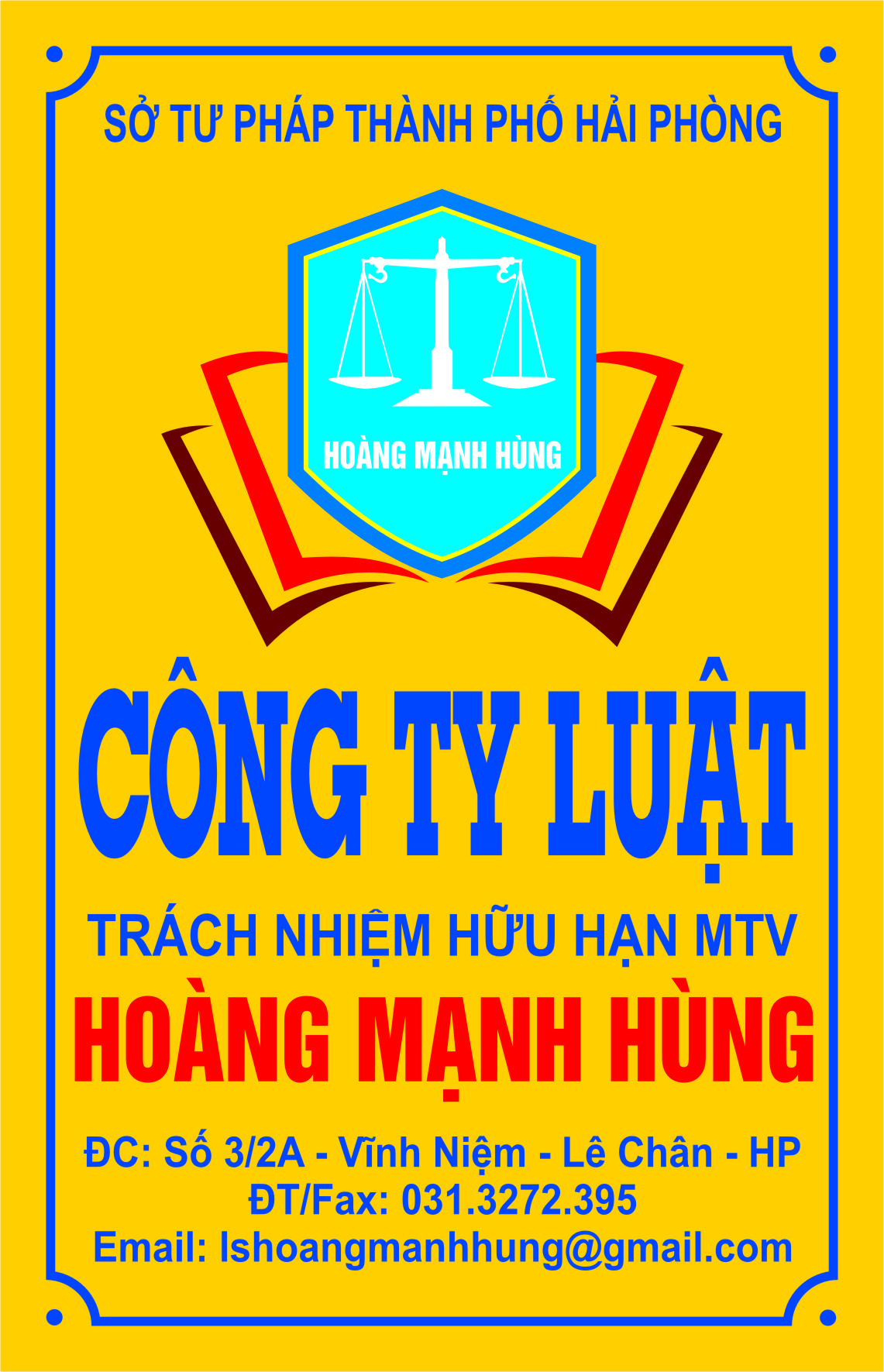 Công ty Luật TNHH MTV Hoàng Mạnh Hùng